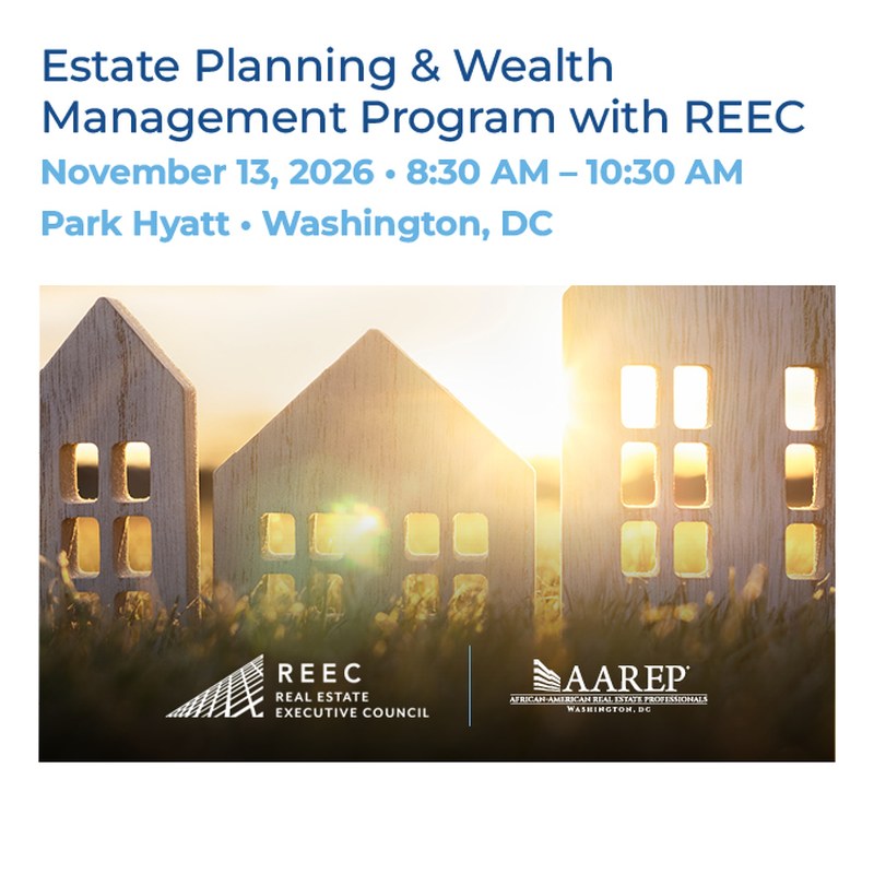AAREP DC x REEC: Family Office, Trusts & Estate Planning